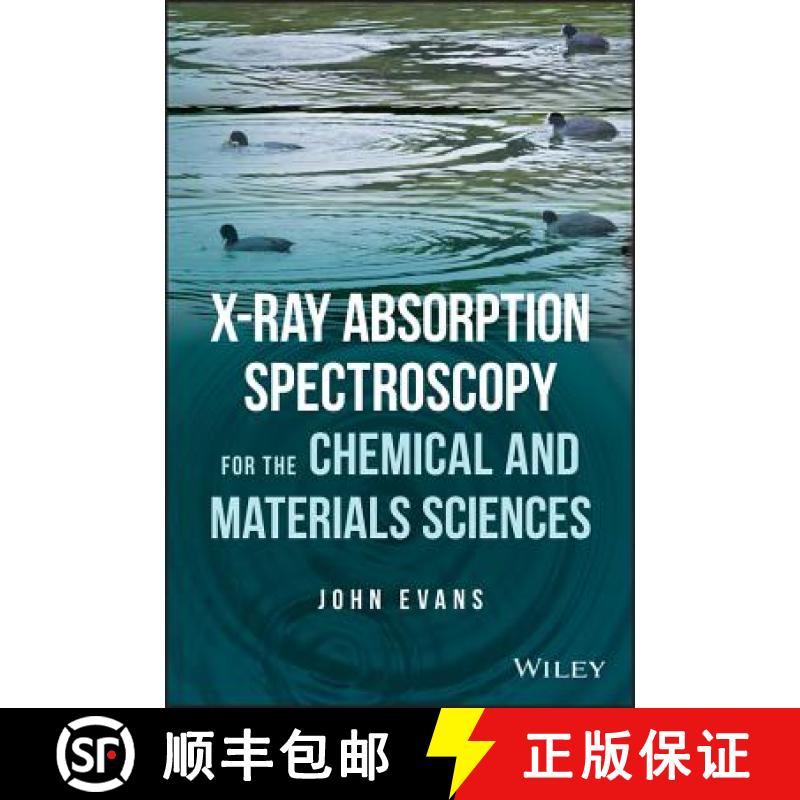 【3-4周达】X-Ray Absorption Spectroscopy For The Chemical And Materials Sciences [Wiley材料科学] [9781119990901]