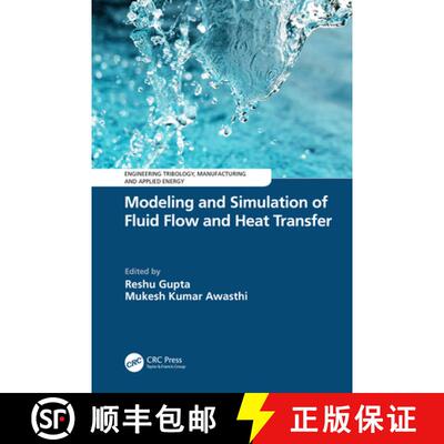 【3-4周达】精装 Modeling and Simulation of Fluid Flow and Heat Transfer [9781032706061]