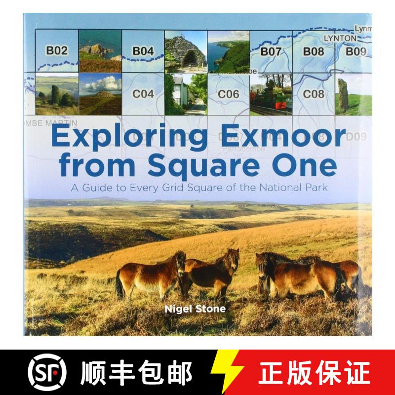 预订 Exploring Exmoor from Square One: A Guide to Every Grid Square of the National Park [9780857043382]