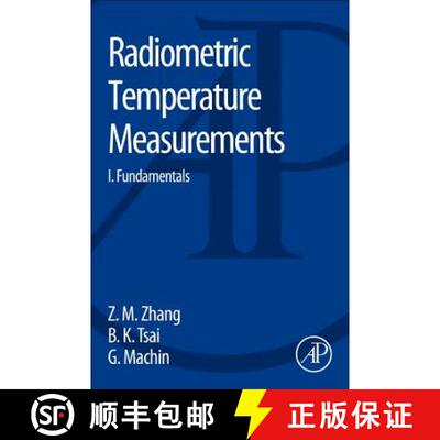 【3-4周达】Radiometric Temperature Measurements: I. Fundamentals - Radiometric Temperature Measuremen... [9780123740212]