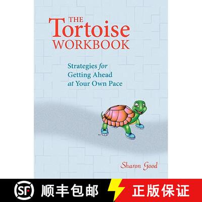 【3-4周达】The Tortoise Workbook: Strategies for Getting Ahead at Your Own Pace [9780982317228]