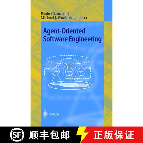 【3-4周达】Agent-oriented Software Engineering: First International Workshop, AOSE 2000 Limerick, Ire... [9783540415947]