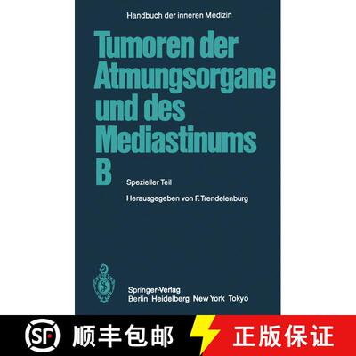 【3-4周达】Tumoren der Atmungsorgane und des Mediastinums B: Spezieller Teil (5. Aufl. 1985. Softcove... [9783642702235]