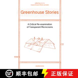 Greenhouse 9789083362106 Ex... examination 4周达 Stories Microcosms Critical Transparent