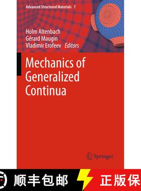 【3-4周达】Mechanics of Generalized Continua [9783642267666]