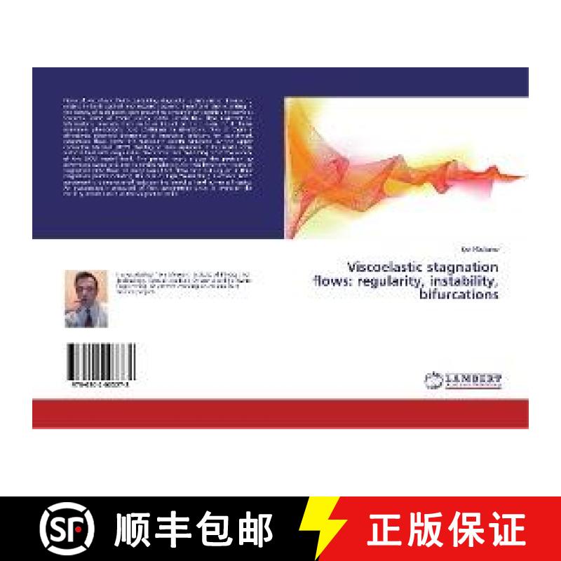 预订 Viscoelastic stagnation flows: regularity, instability, bifurcations [9786202003278] - 实物图