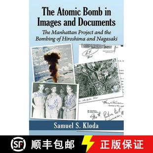 Bombing Images Bomb The the and Hiroshi... Manhattan Atomic Project 4周达 9781476684888 Documents