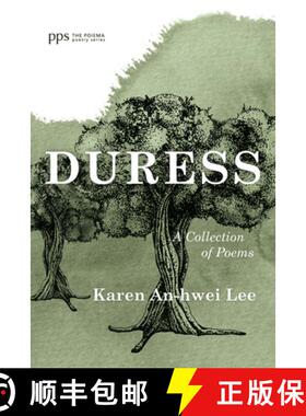 预订 Duress: A Collection of Poems [9781666797923]