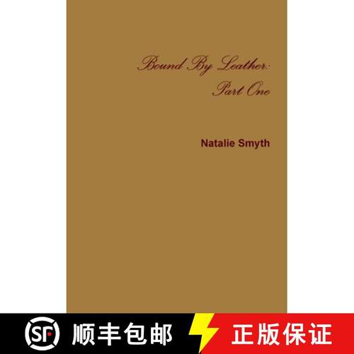 【3-4周达】Bound By Leather: Part One [9781326086572]