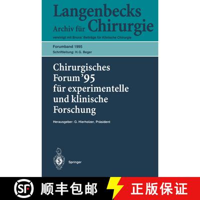 【3-4周达】Chirurgisches Forum '95 für experimentelle und klinische Forschung : 112. Kongreß der De... [9783540590361]
