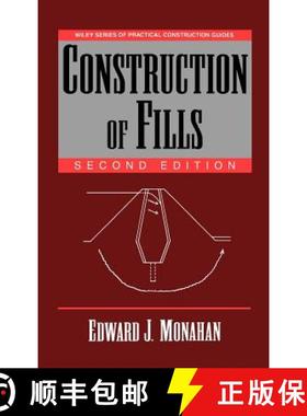 【3-4周达】Construction Of Fills, 2Nd Edition [Wiley土木工程] [9780471585237]