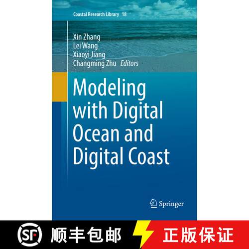 【3-4周达】Modeling with Digital Ocean and Digital Coast (Softcover reprint of the original 1st ed. 2... [9783319826417]