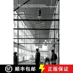 【3-4周达】Zoltan Kemenys Frankfurter Wolkenfoyer: Entstehung und Zukunft einer gefahrdeten Raumkunst [9783422988255]
