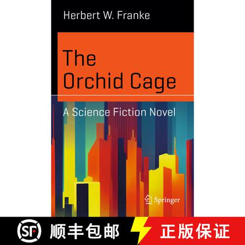 【3-4周达】The Orchid Cage : A Science Fiction Novel [9783031604980]
