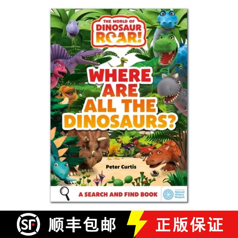 【3-4周达】World of Dinosaur Roar!: Where Are All The Dinosaurs?: A Dino-tastic Search and Find [9781408371923]