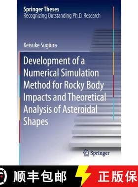 【3-4周达】Development of a Numerical Simulation Method for Rocky Body Impacts and Theoretical Analys... [9789811537219]