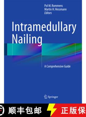 【3-4周达】Intramedullary Nailing: A Comprehensive Guide [9781447166115]
