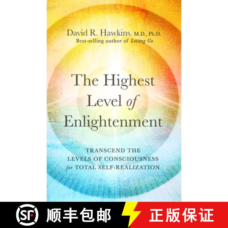【3-4周达】The Highest Level of Enlightenment: Tap Into the Database of Consciousness for Total Self-... [9781401964993]