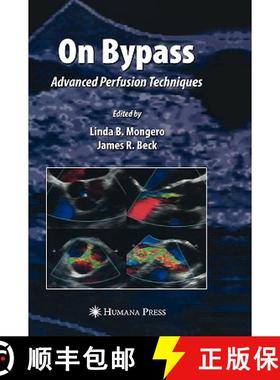 【3-4周达】On Bypass : Advanced Perfusion Techniques [9781588296368]