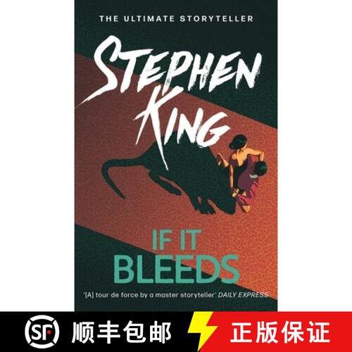 【3-4周达】If It Bleeds : The No. 1 bestseller featuring a stand-alone sequel to THE OUTSIDER, plus t... [9781529391572]