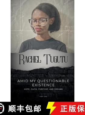 【3-4周达】AMID MY QUESTIONABLE EXISTENCE: HOPE, FAITH, PURPOSE, AND DREAMS [9786586354393]