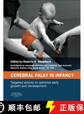 【3-4周达】Cerebral Palsy in Infancy: targeted activity to optimize early growth and development [9780702050992]