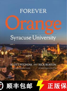 【3-4周达】Forever Orange – The Story of Syracuse University [9780815611448]