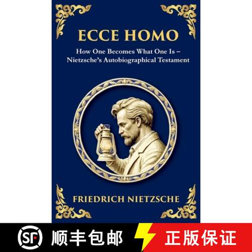 【3-4周达】Ecce Homo: How to Become Who You Are (Large Print Deluxe Edition For Easy Reading) [9781806982929]