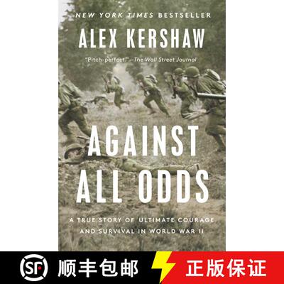 【3-4周达】Against All Odds: A True Story of Ultimate Courage and Survival in World War II [9780593183755]
