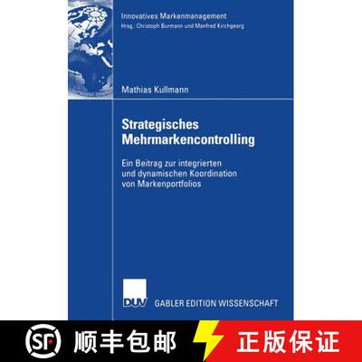 【3-4周达】Strategisches Mehrmarkencontrolling: Ein Beitrag zur integrierten und dynamischen Koordina... [9783835004146]
