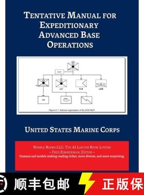 【3-4周达】Tentative Manual for Expeditionary Advanced Base Operations [9781608883288]