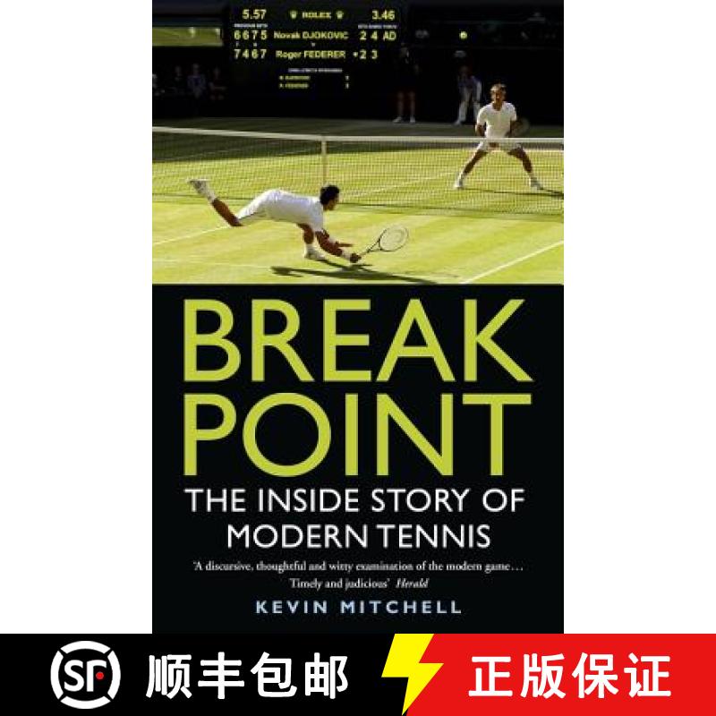 【3-4周达】Break Point: The Inside Story of Modern Tennis [9781848549296]