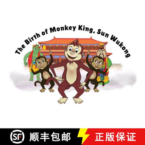 【3-4周达】The Birth of Monkey King, Sun Wukong [9781734356649]