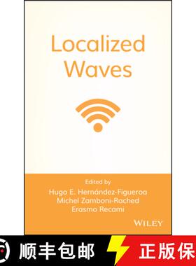 【3-4周达】Localized Waves [Wiley电子电气工程] [9780470108857]