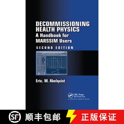 【3-4周达】Decommissioning Health Physics: A Handbook for Marssim Users, Second Edition [9780367867133]