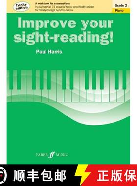 【3-4周达】Improve Your Sight-Reading! Trinity Piano, Grade 2: A Workbook for Examinations [9780571537525]