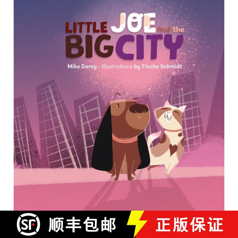 【3-4周达】Little Joe and the Big City: A children's book about family, emotions, and helping others [9781964544052]