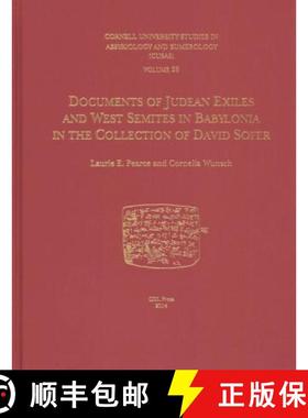 【3-4周达】CUSAS 28 : Documents of Judean Exiles and West Semites in Babylonia in the Collection of D... [9781934309575]