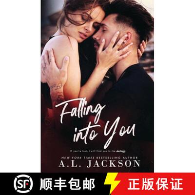 【3-4周达】Falling Into You: A Falling Stars Standalone Romance [9781946420480]