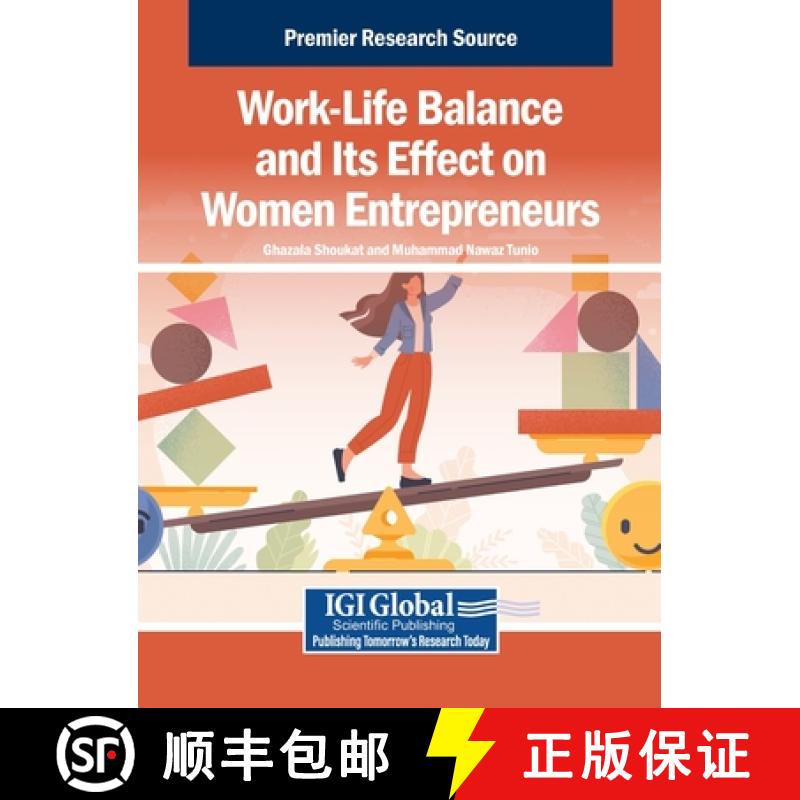 【2-3周达】Work-Life Balance and Its Effect on Women Entrepreneurs [9798369395165]