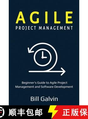 【3-4周达】Agile Project Management: Beginner's Guide to Agile Project Management and Software Develo... [9781087864778]