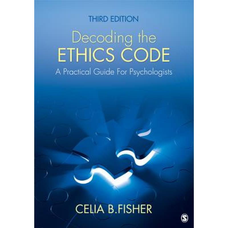 预订 decoding the ethics code: a practica. [9781412997607]