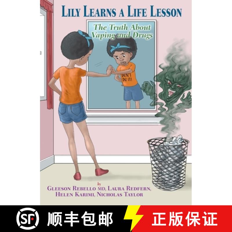 【3-4周达】Lily Learns a Life Lesson: The Truth About Vaping and Drugs [9798987834831]