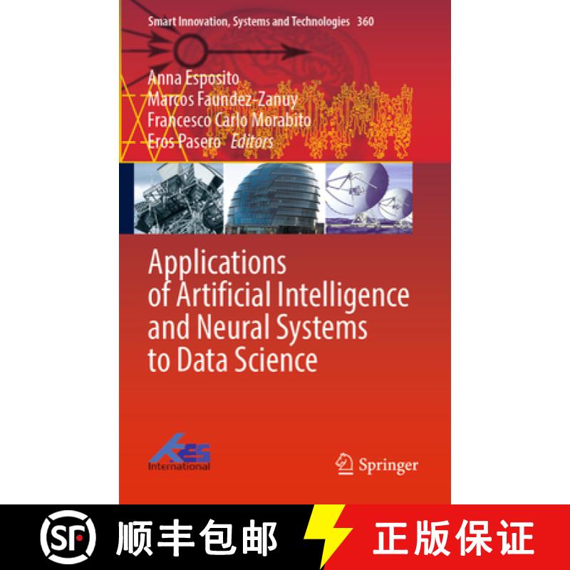 【3-4周达】Applications of Artificial Intelligence and Neural Systems to Data Science [9789819935949]