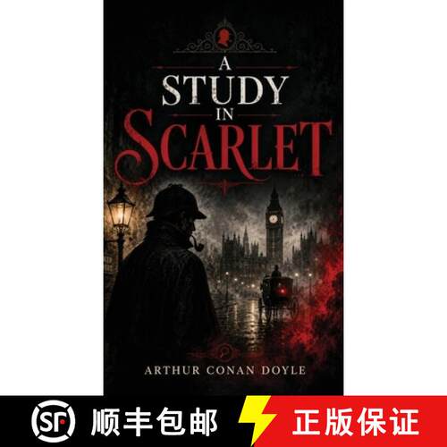 【3-4周达】精装 A Study in Scarlet: The First Sherlock Holmes Mystery [9798295852107]