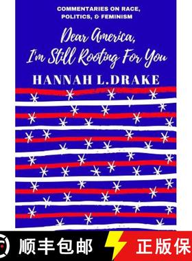 预订 Dear America, I'm Still Rooting For You [9780997299205]