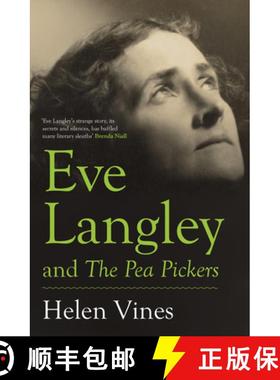 【3-4周达】Eve Langley and the Pea Pickers [9781922464392]