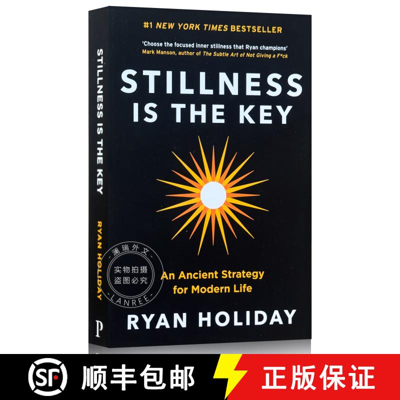 现货 宁静的力量 Stillness is the Key : An Ancient Strategy for Modern Life [9781788162067]