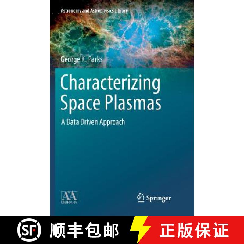 【3-4周达】Characterizing Space Plasmas : A Data Driven Approach [9783030079222]