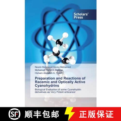 预订 Preparation and Reactions of Racemic and Optically Active Cyanohydrins [9786138829928]
